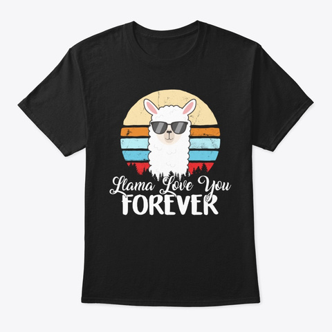 Llama Love You Forever Vintage Black T-Shirt Front