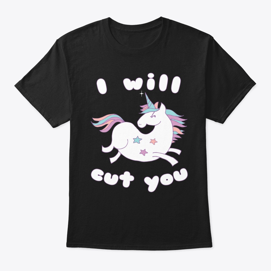 Unicorn I Will Cut You Funny Shirt Unisex Tshirt