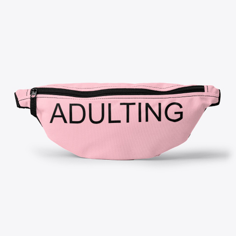 Adulting Pink Maglietta Front