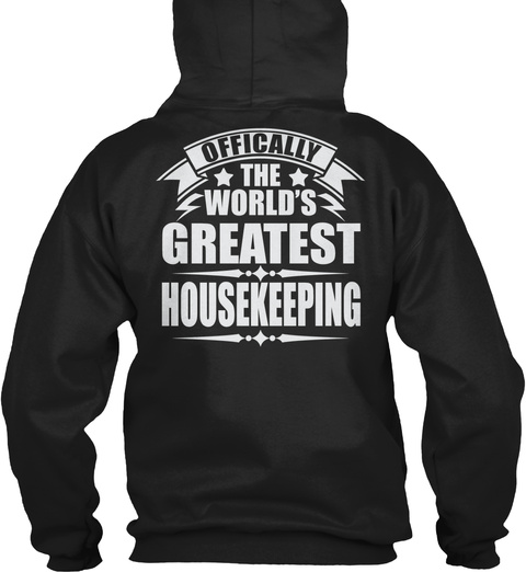 Offically The World's Greatest Housekeeping Black T-Shirt Back