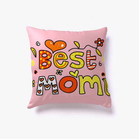 Best Mom Pillow Pink T-Shirt Front