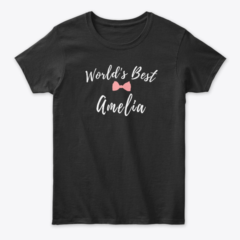 World's Best Amelia Black T-Shirt Front