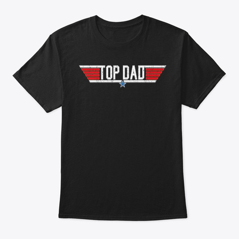 Top Dad Funny 80s Father 1980s Military  Black Maglietta Front