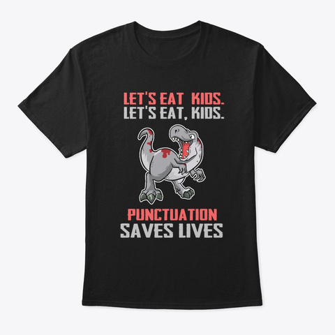 Lets Eat Kids Punctuation Saves Lives
