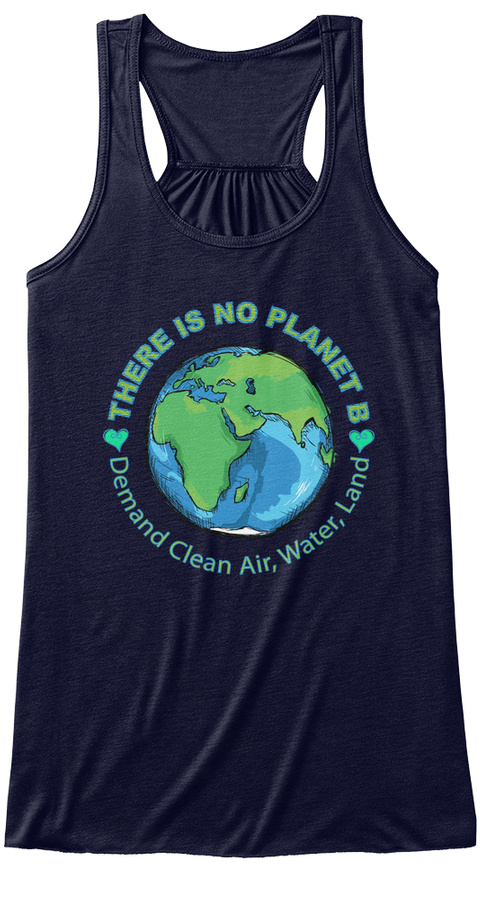 4-21 THERE IS NO PLANET B Climate March Unisex Tshirt