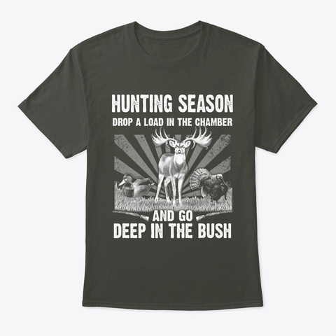 Hunting T Shirt  Deep In The Bush Smoke Gray T-Shirt Front