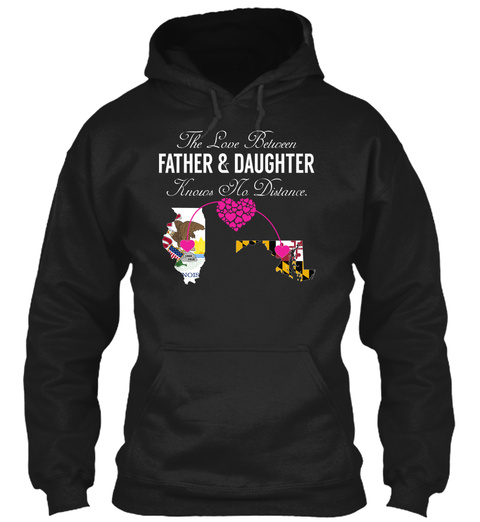 The Love Between Father & Daughter Knows No Distance. Black T-Shirt Front