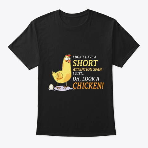 Short Attention Span Chicken Lover Farme Black T-Shirt Front
