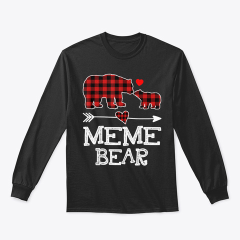 Meme Bear Christmas Pajama Red Plaid Buf Black T-Shirt Front