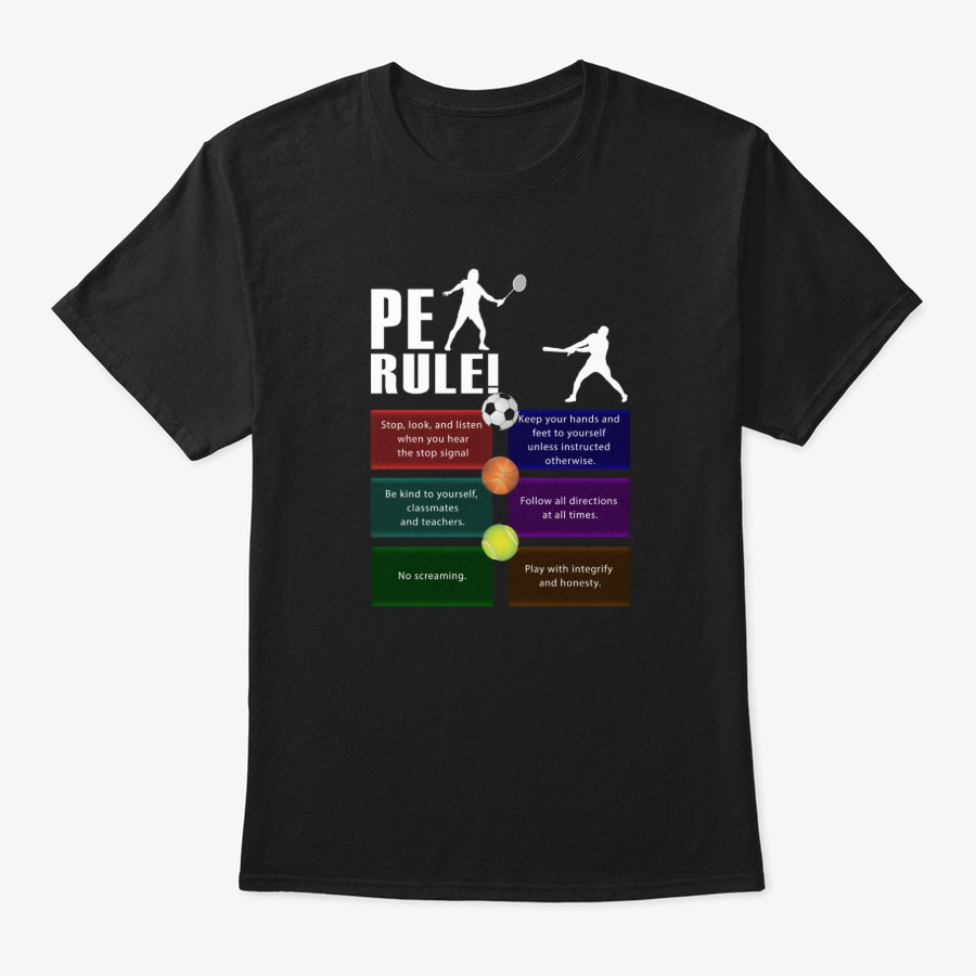 P.E Rules Physical Education Teacher PE Unisex Tshirt