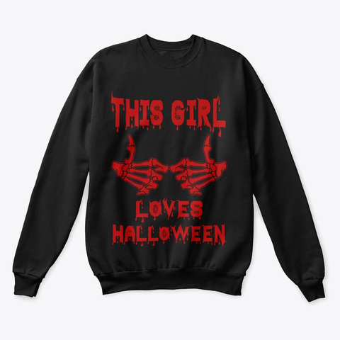 This Girl Loves Halloween  Black Camiseta Front