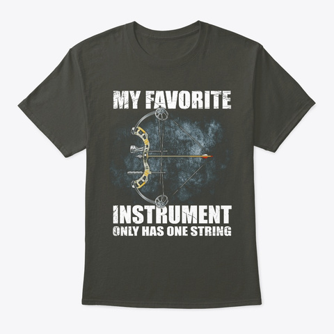 My Favorite Instrument   One String T Sh Smoke Gray T-Shirt Front