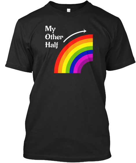 My Other Half Rainbow Right Matching T S