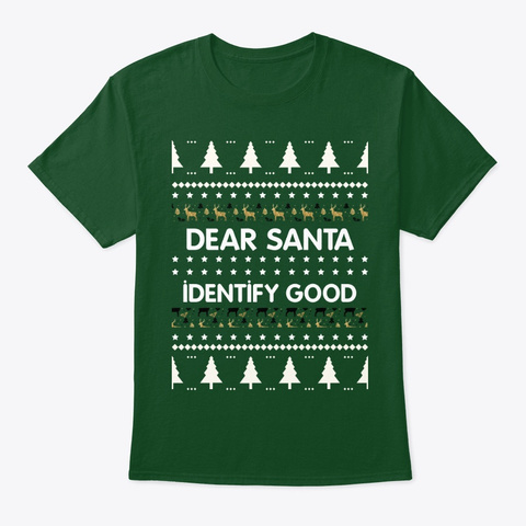 Dear Santa Ugly Sweater T Shirts Design Deep Forest T-Shirt Front