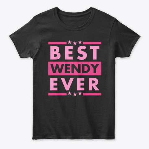 Best Wendy Ever Black T-Shirt Front