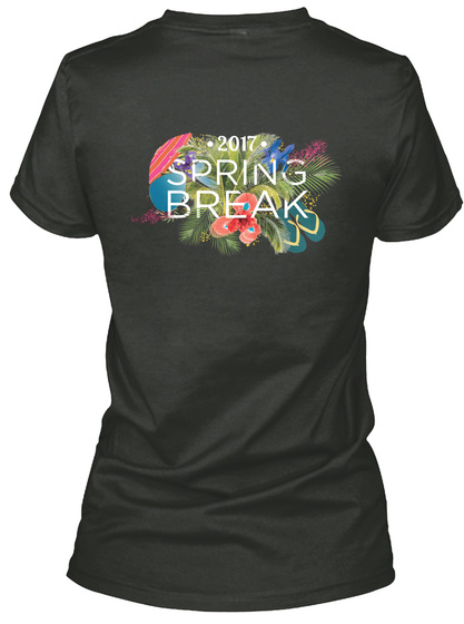2017 Spring Break Black T-Shirt Back