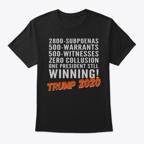 No Collusion Shirt Pro Trump Tshirt35 Black T-Shirt Front