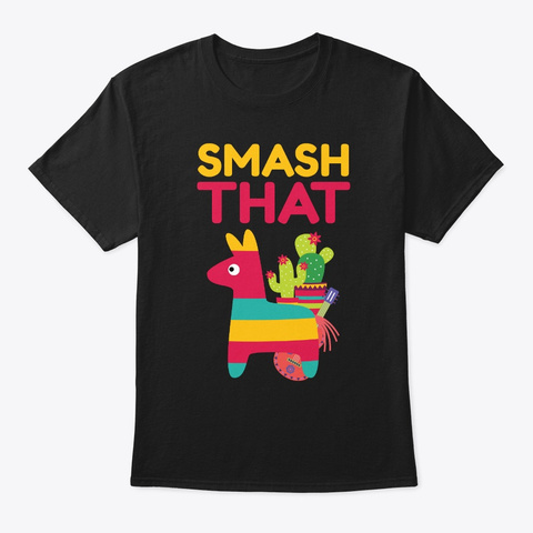 Smash That Colourful Burro Pinata Cinco Black T-Shirt Front