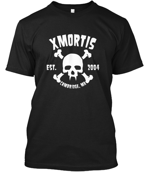 Xmortis Est. 2004 Cambridge, Ma Black T-Shirt Front