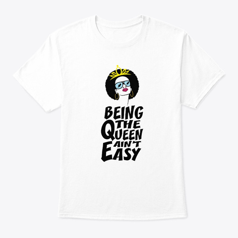 Pretty Black Educated Women Afro Queen White T-Shirt Front