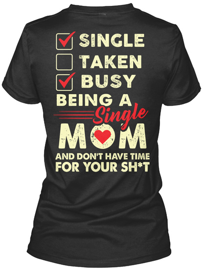 Single Mom Shirt