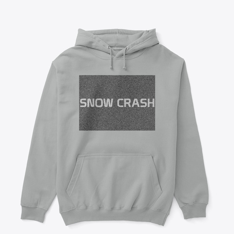 Snow Crash Computer Shirt Sport Grey Camiseta Front