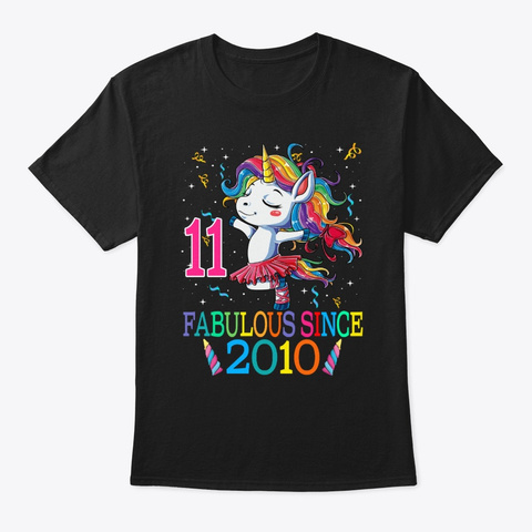 11st Birthday Fabulous Since 2010 Black T-Shirt Front