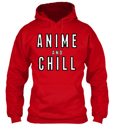 Anime And Chill Red T-Shirt Front