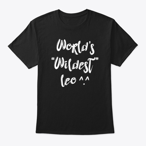 Wildest Leo Shirt Black Camiseta Front