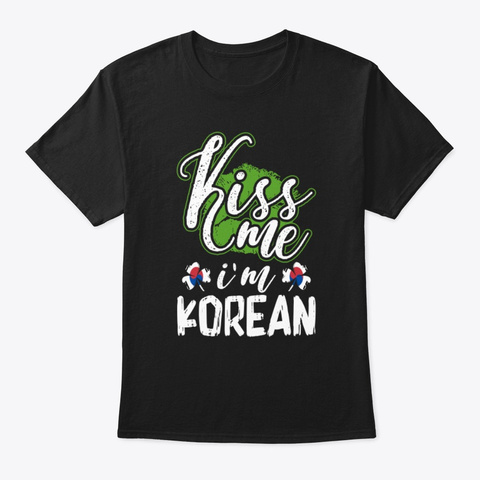 Kiss Me Im Korean T-shirt