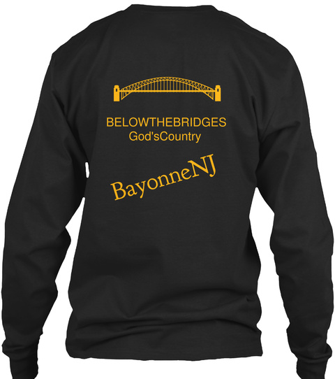 Belowthebridges God'scountry Bayonnenj Black T-Shirt Back