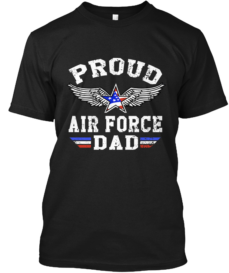 Proud Air Force Dad Unisex Tshirt