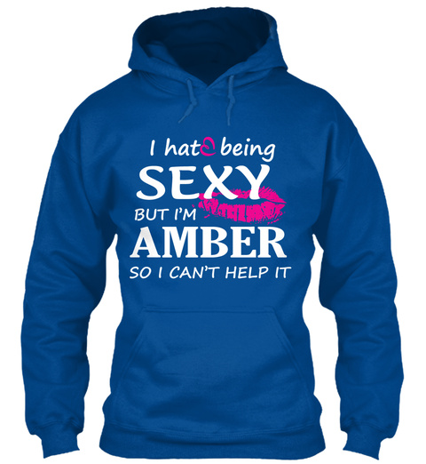 Tshirt Of Amber, Sexy Amber Royal T-Shirt Front