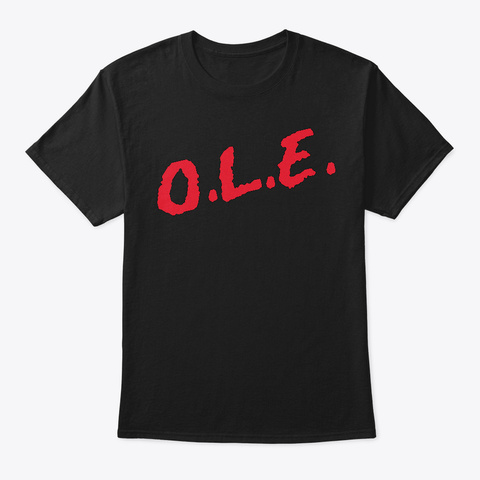 O.L.E. Black T-Shirt Front