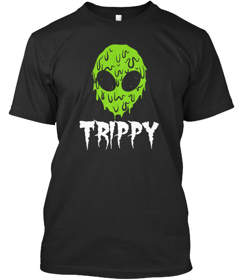 Trippy Alien Shirt Funny Shirt Black T-Shirt Front