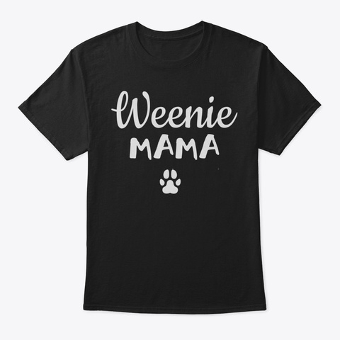 Cute Dachshund Mom Shirt Weiner Dog Gift Black T-Shirt Front