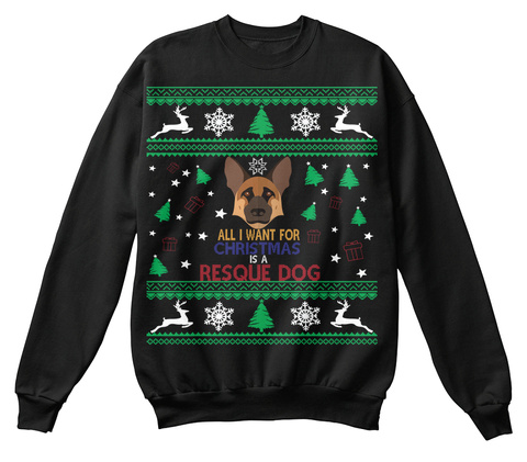 Rescue Dog Christmas T Shirts Black Sweatshirt Front
