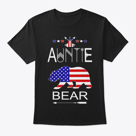 Auntie Bear Patriotic 4th Of July Black T-Shirt Front