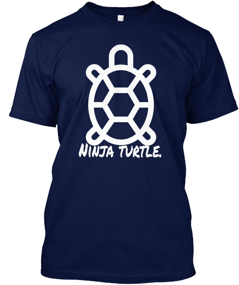 Ninja Turtle.
 Navy T-Shirt Front