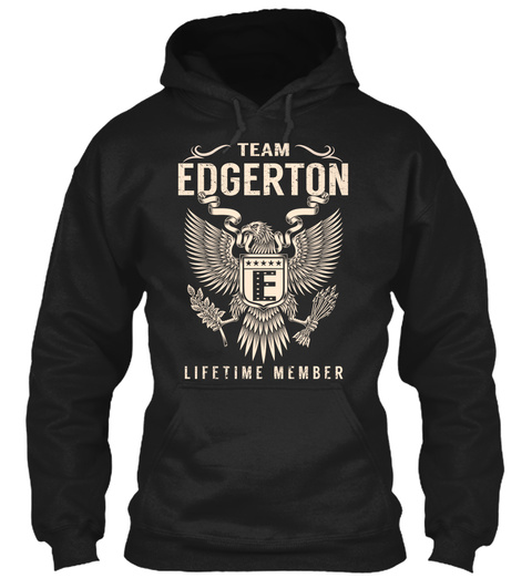 Team Edgerton E Lifetime Member Black T-Shirt Front