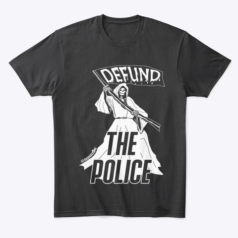 Defund The Police Z0 Ne Black T-Shirt Front