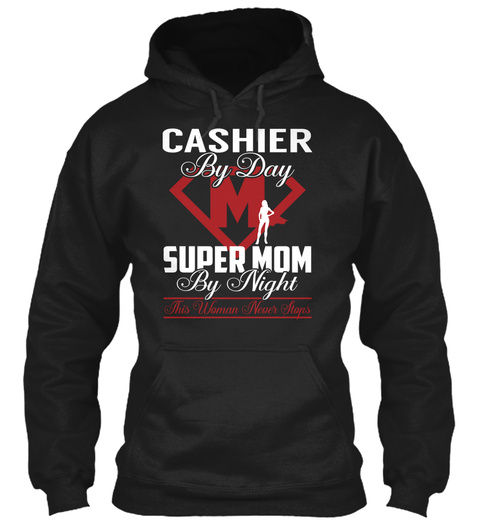 Cashier   Super Mom Black T-Shirt Front