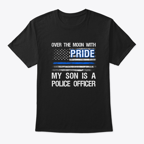 Over The Moon With Pride My Son Is A Pol Black T-Shirt Front