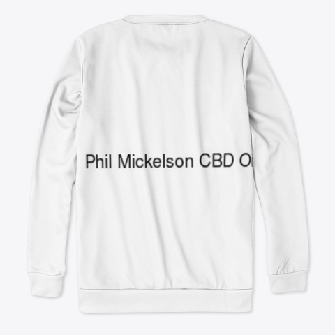 Phil Mickelson Cbd Oil Standard T-Shirt Back