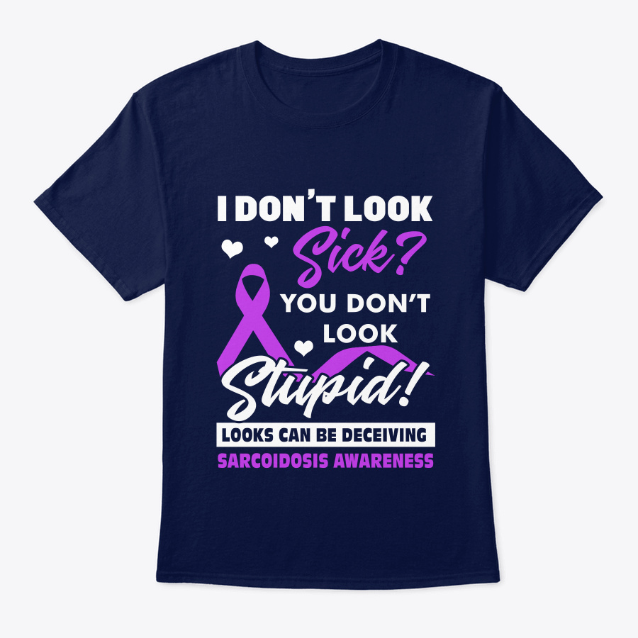 Looks Can Be Deceiving Sarcoidosis Aware