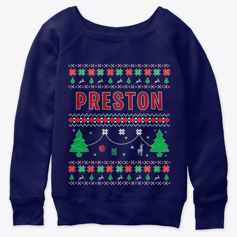 Ugly Christmas Themed Gift For Preston Navy  T-Shirt Front