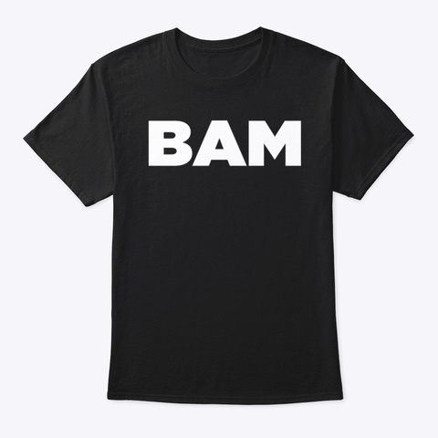 Bam :  Se Poser Les Bonnes Questions  Black T-Shirt Front