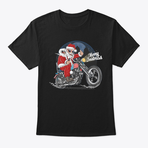 Santa Claus Riding Motorcycle Tshirt Black T-Shirt Front