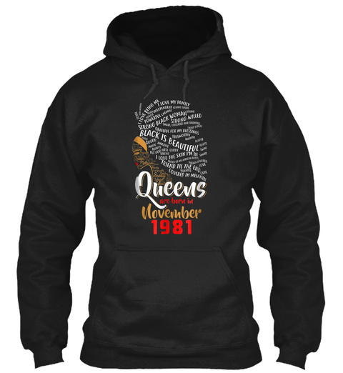 Black Queens Are Born In November 1981 3 Black T-Shirt Front
