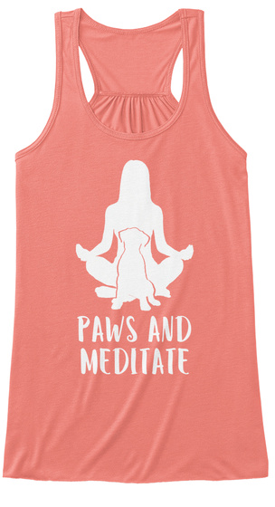 Paws And Meditate Coral T-Shirt Front